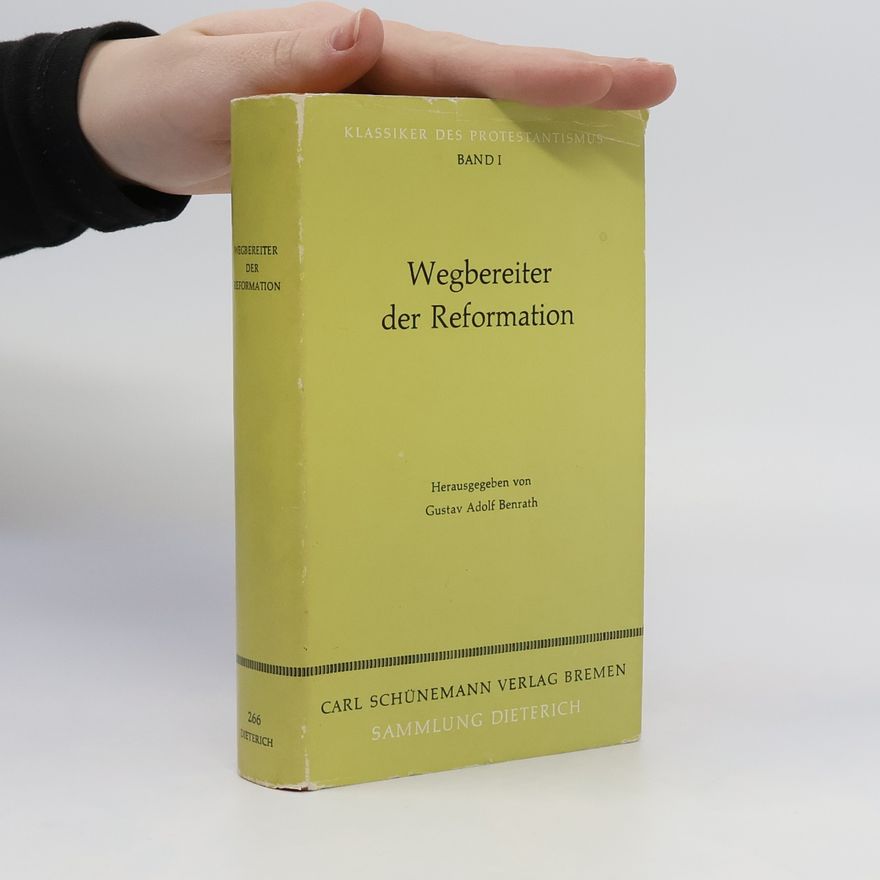 Gustav Adolf Benrath Wegbereiter der Reformation