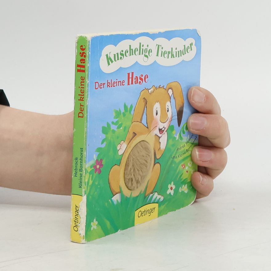 Andrea Hebrock Kuschelige Tierkinder - der kleine Hase