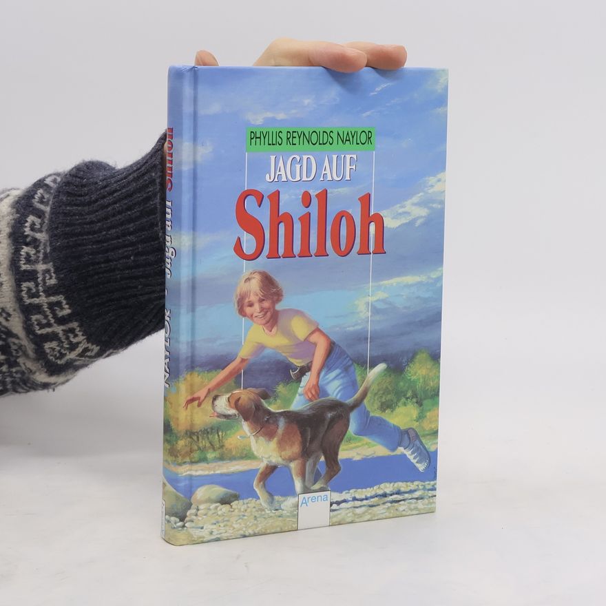 Phyllis Reynolds Naylor Jagd auf Shiloh