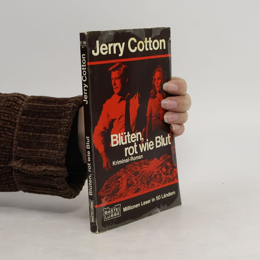 Jerry Cotton Blüten, rot wie Blut