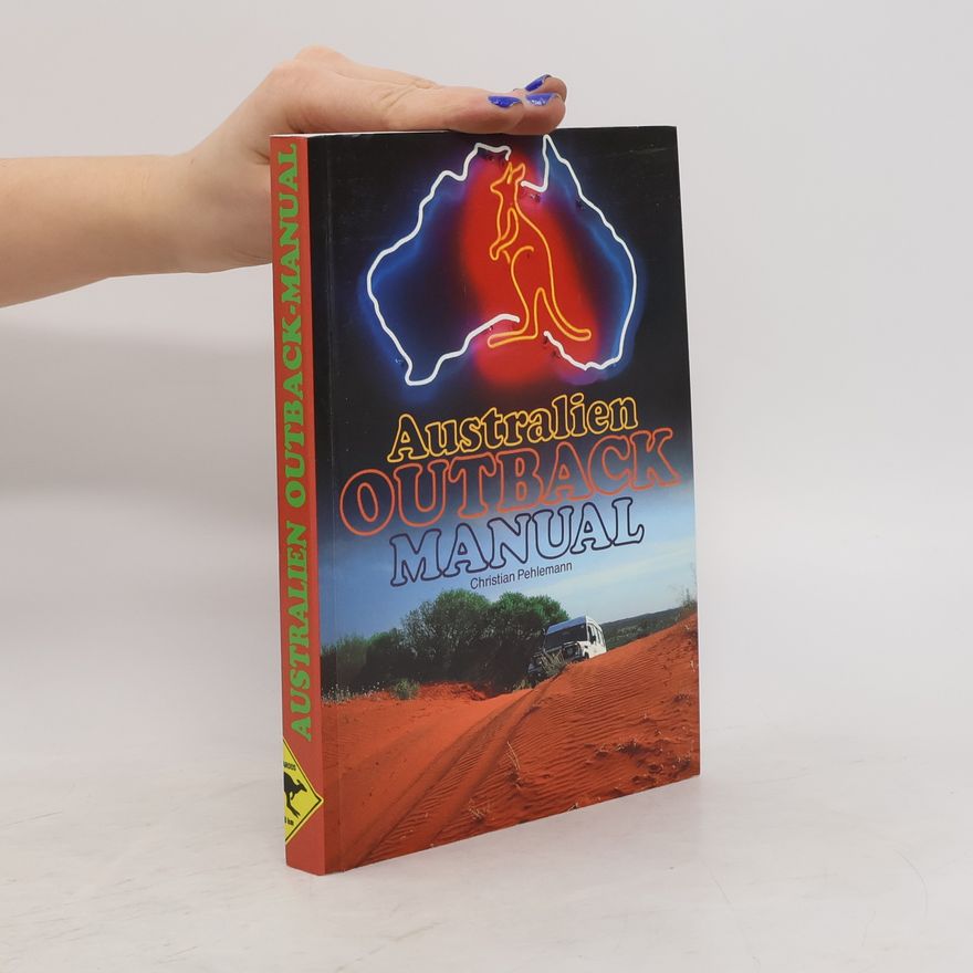 Christian Pehlemann Australien-Outback-Manual