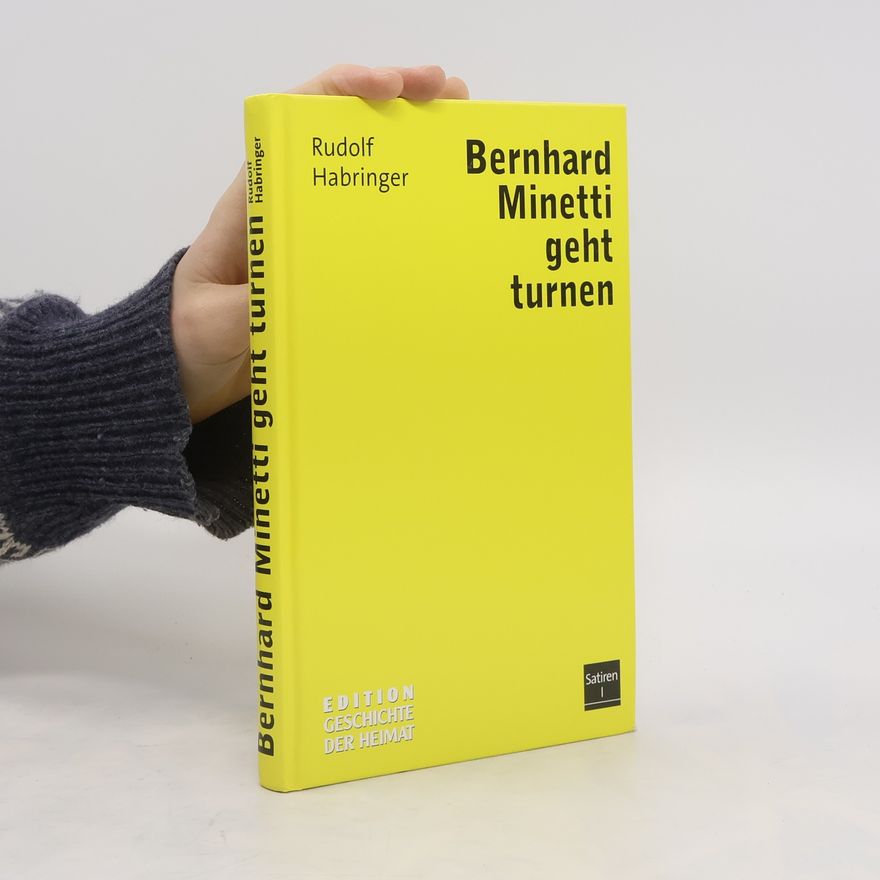 Rudolf Habringer Bernhard Minetti geht turnen