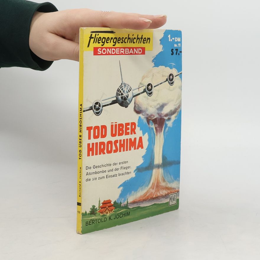 Bertold K. Jochim Tod über Hiroshima