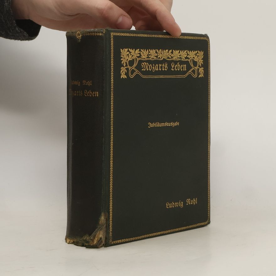 Ludwig Nohl Mozarts Leben