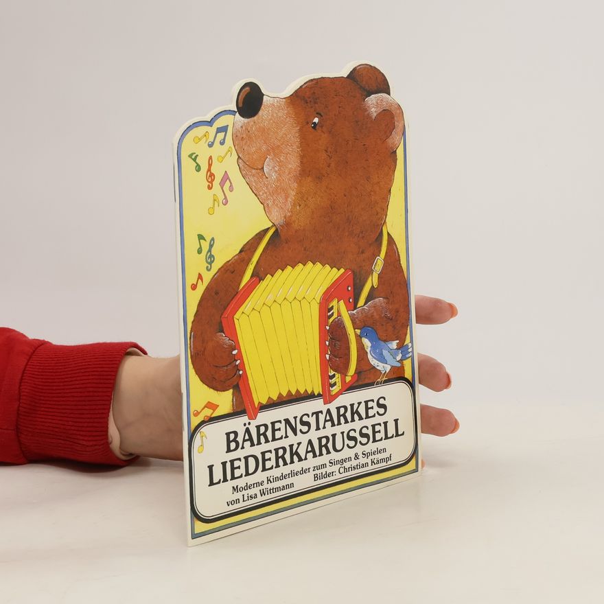 Lisa Wittmann Bärenstarkes Liederkarussell