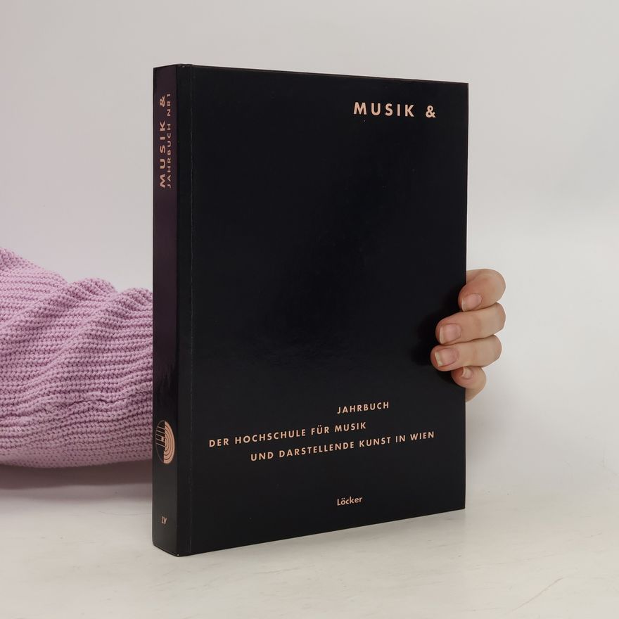 Autorenkollektiv Musik & Jahrbuch der Hochschule für Musik und Darstellende kunst in Wien