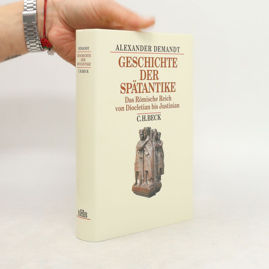 Alexander Demandt Geschichte der Spätantike
