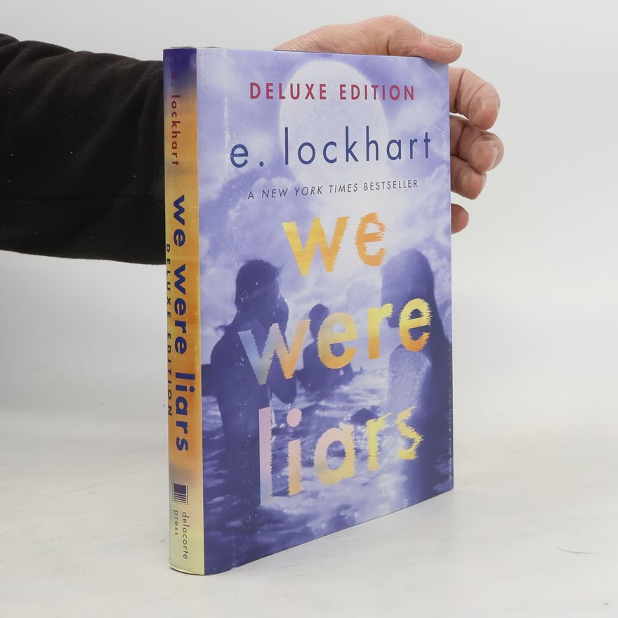 E. Lockhart We Were Liars