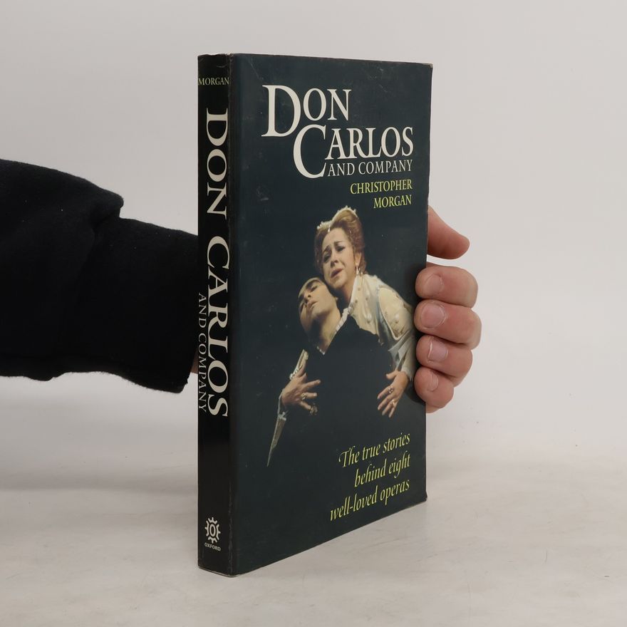 Christopher Morgan Don Carlos and Company