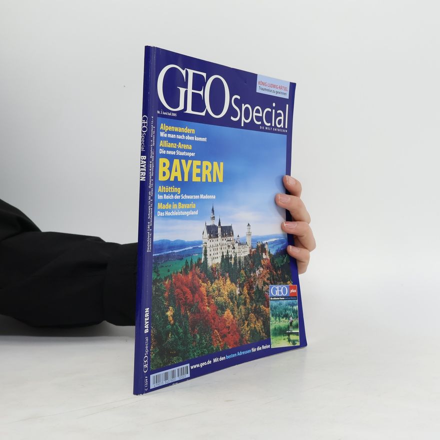 Autorenkollektiv GEO Special. Bayern 6-7/2005