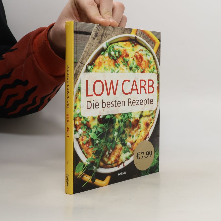Autorenkollektiv Low Carb - die besten Rezepte