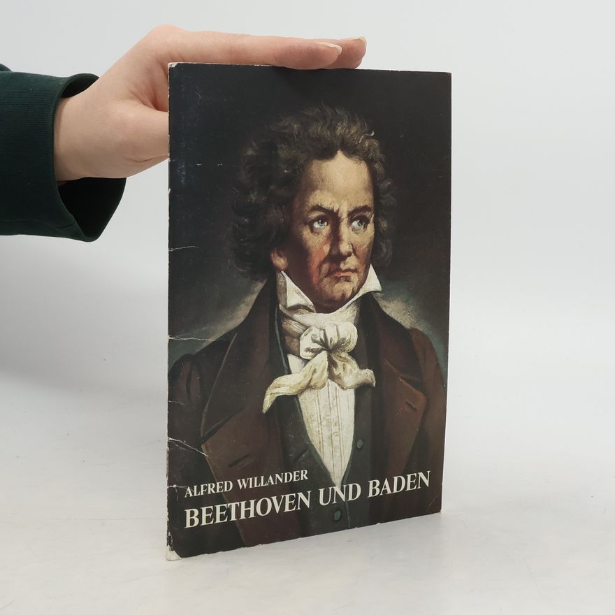 Alfred Willander Beethoven und Baden