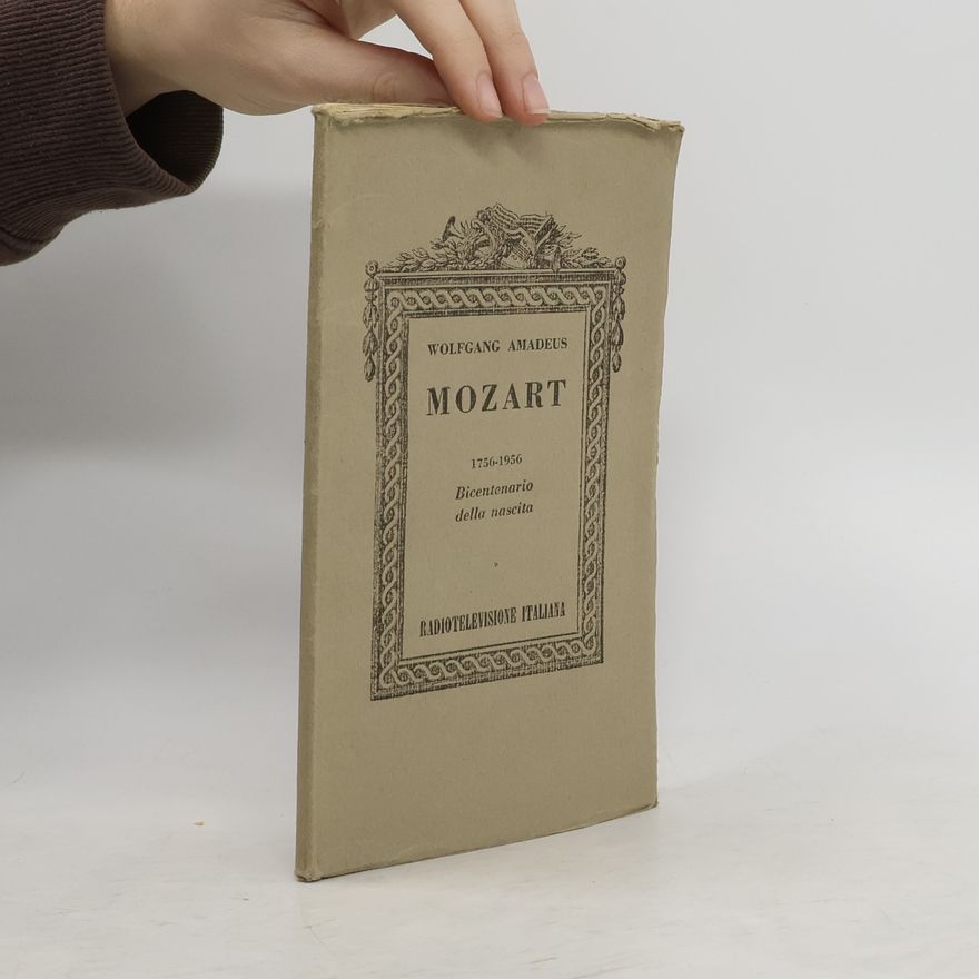 Wolfgang Amadeus Mozart Bicentenario della nascita