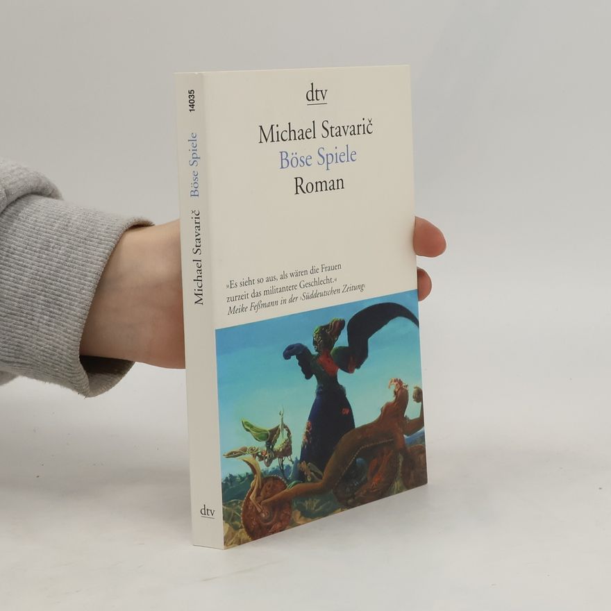 Michael Stavarič Böse Spiele