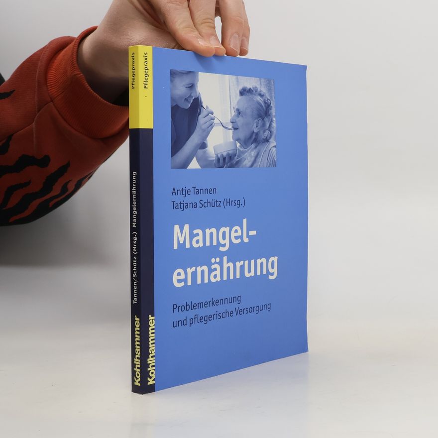Antje Tannen Mangelernährung