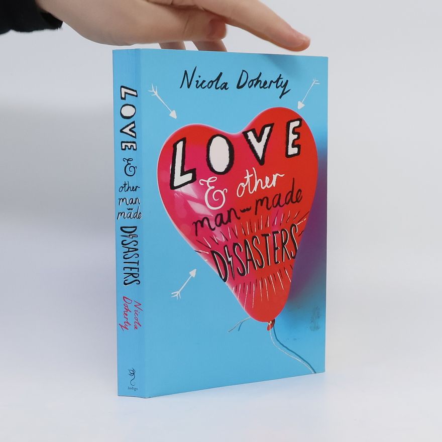 Nicola Doherty Love and Other Man-Made Disasters
