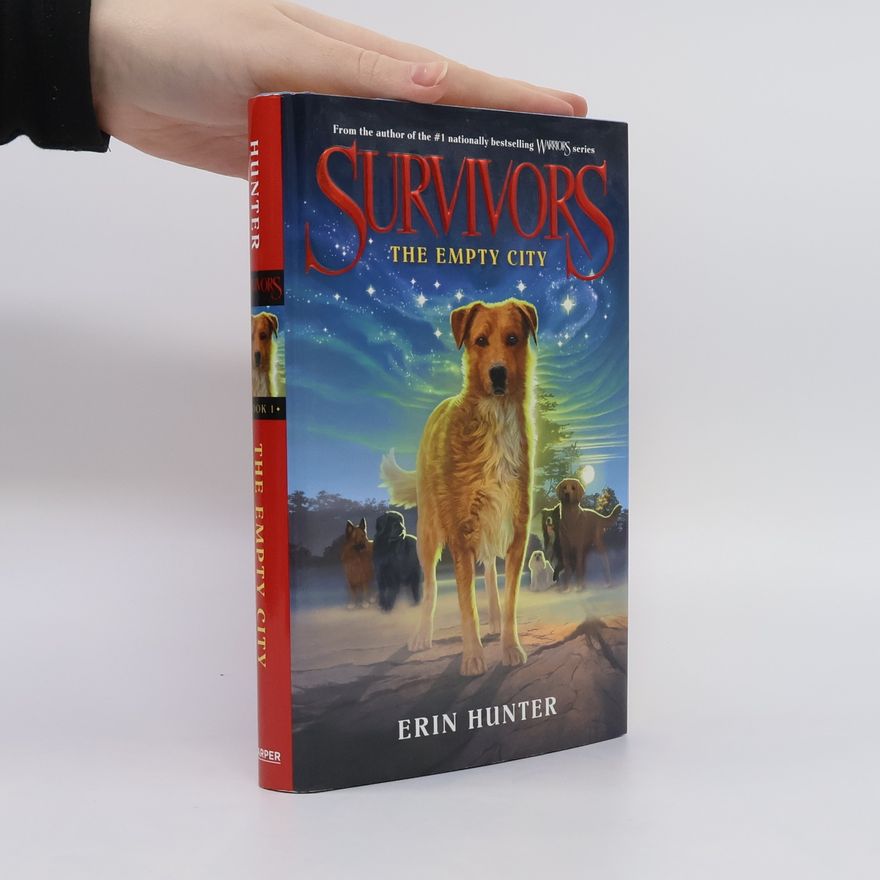 Erin Hunter Survivors #1: The Empty City