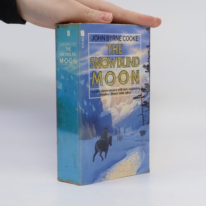 John Byrne Cooke The Snowblind Moon