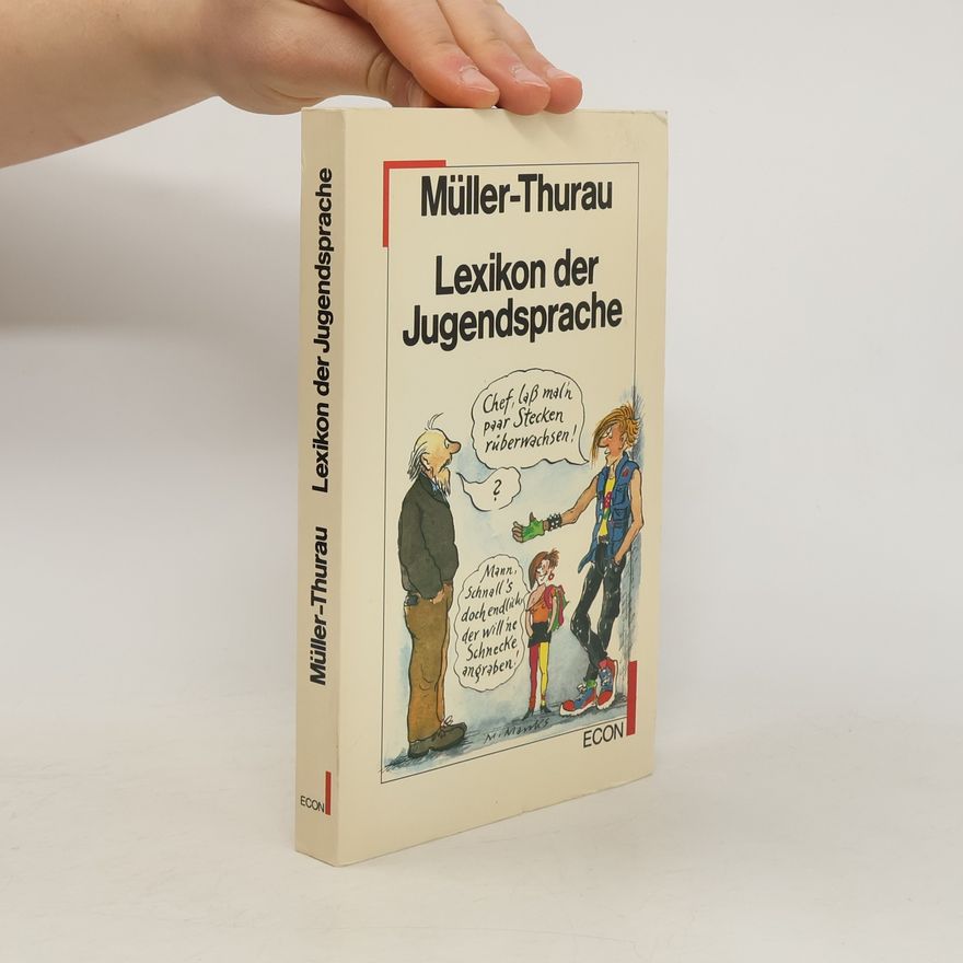 Claus Peter Müller-Thurau Lexikon der Jugendsprache