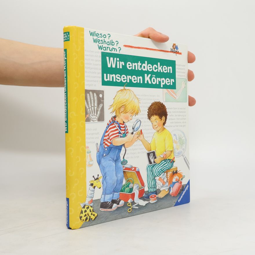 Doris Rübel Wir entdecken unseren Körper