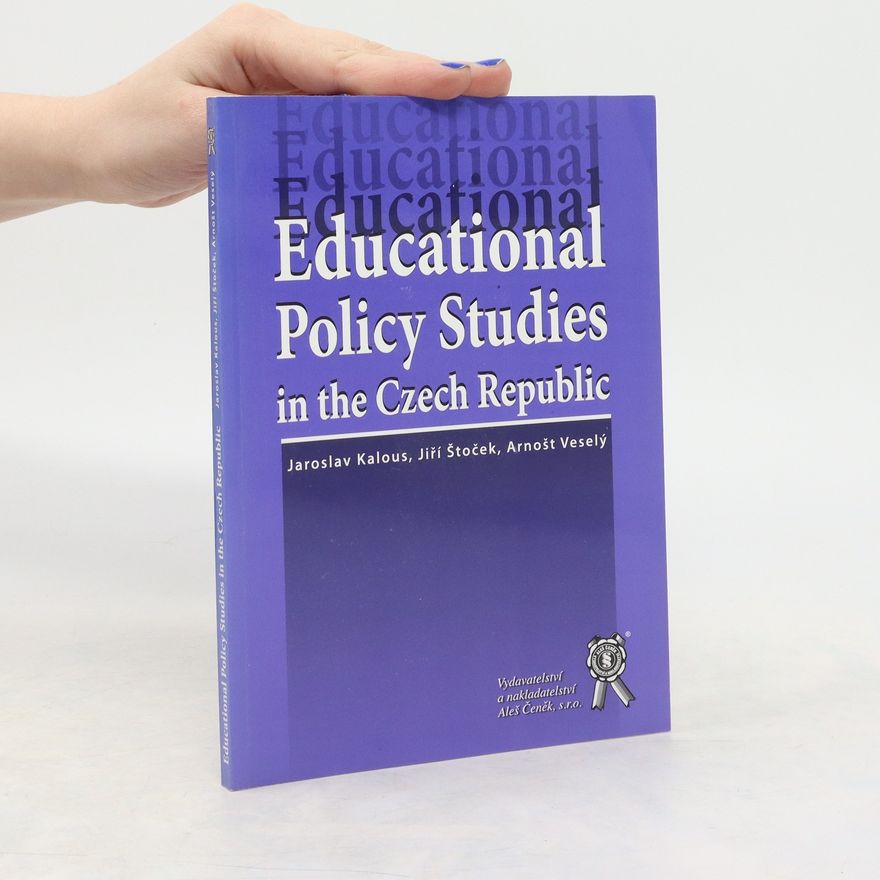 Jiří Štoček Educational policy studies in the Czech Republic