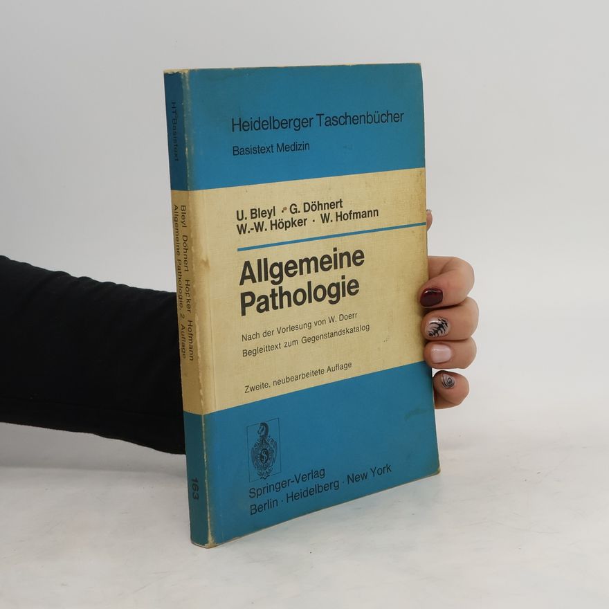 Uwe Bleyl Allgemeine Pathologie
