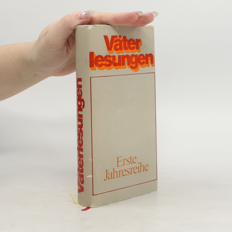 Kolektiv autorů Väterlesungen. Erste Jahresreihe