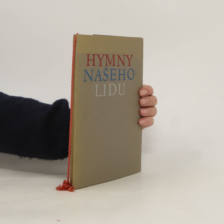 Josef Špičák Hymny našeho lidu