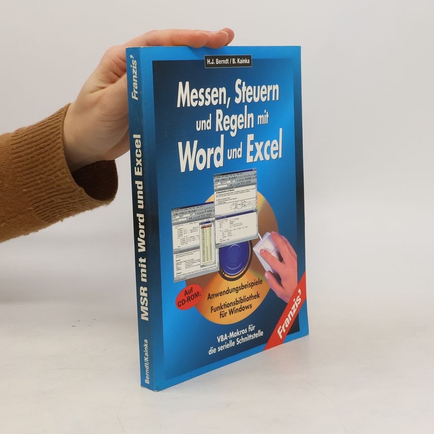 HansJoachim Berndt Messen, Steuern und Regeln mit Word und Excel