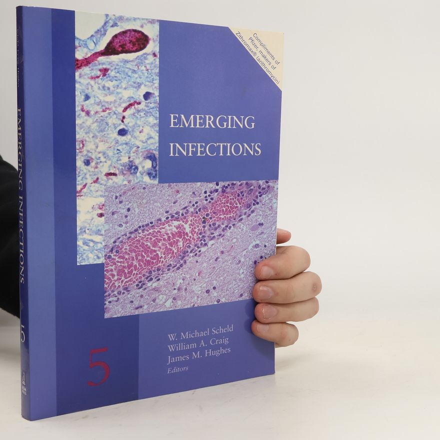 W. Michael Scheld Emerging infections 5