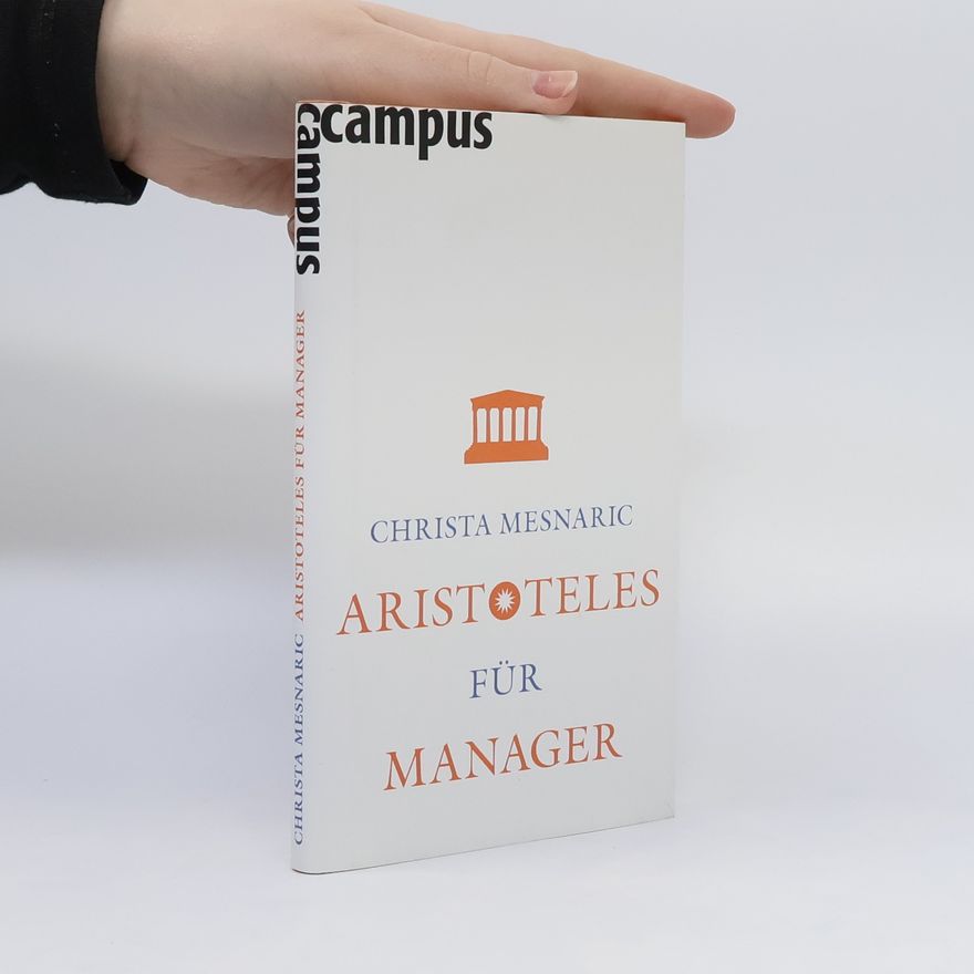Christa Mesnaric Aristoteles für Manager