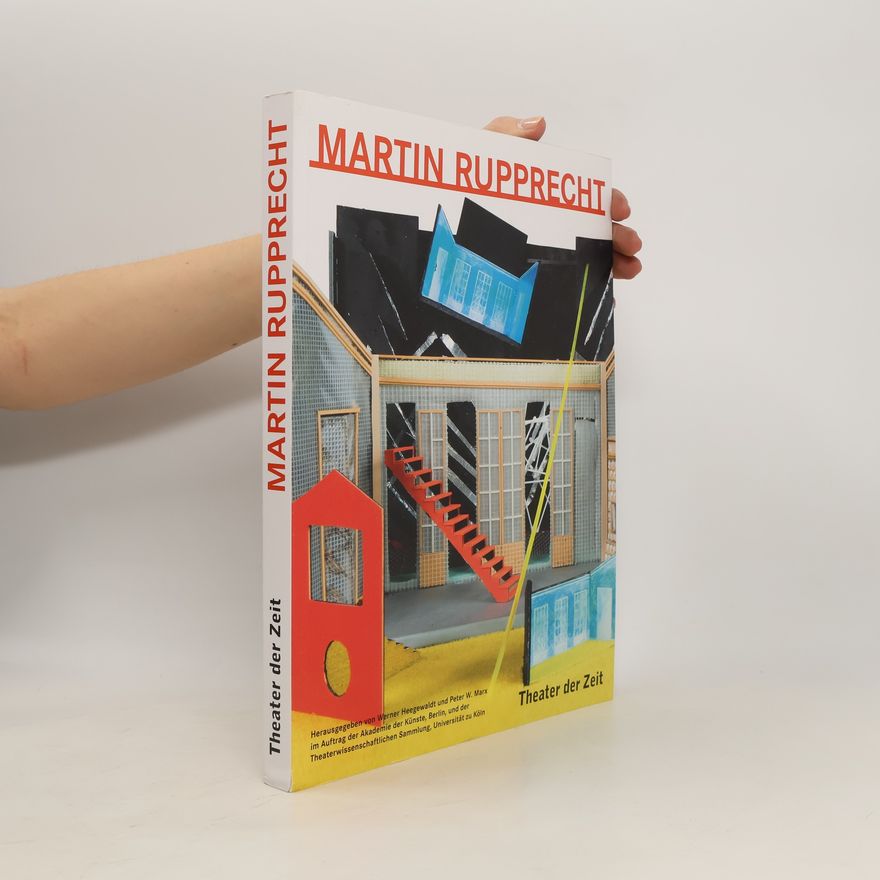 Martin Rupprecht Martin Rupprecht - Bühnenbilder