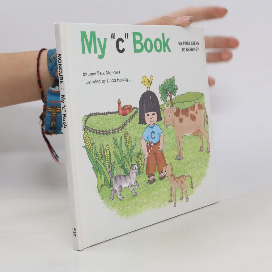 Jane Belk Moncure My "c" Book