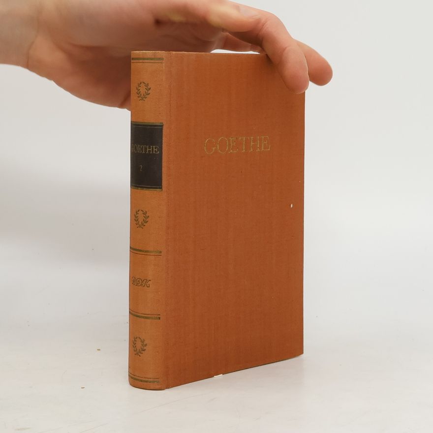Johann Wolfgang von Goethe Goethes Werke 2