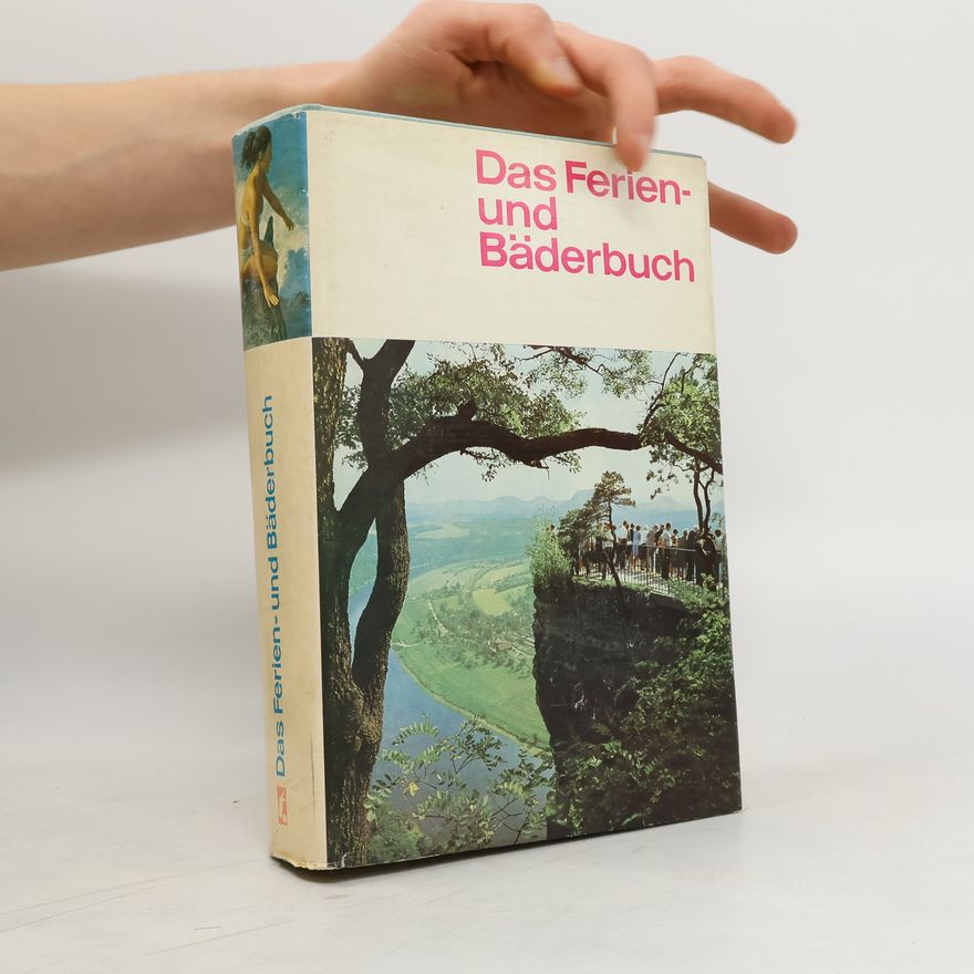 Autorenkollektiv Das neue Ferien-und Bäderbuch