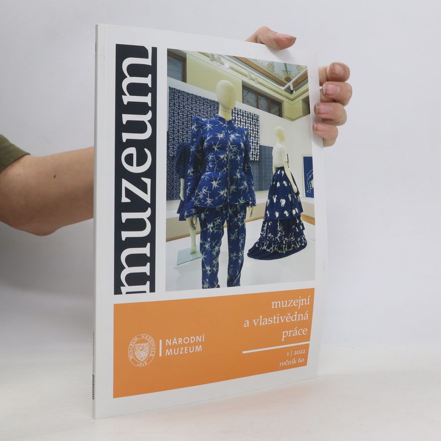 Collectif d'auteurs Muzeum a vlastivědná práce 1/2022