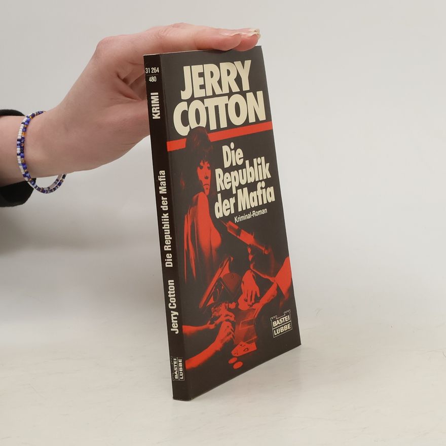 Jerry Cotton Die Republik der Mafia