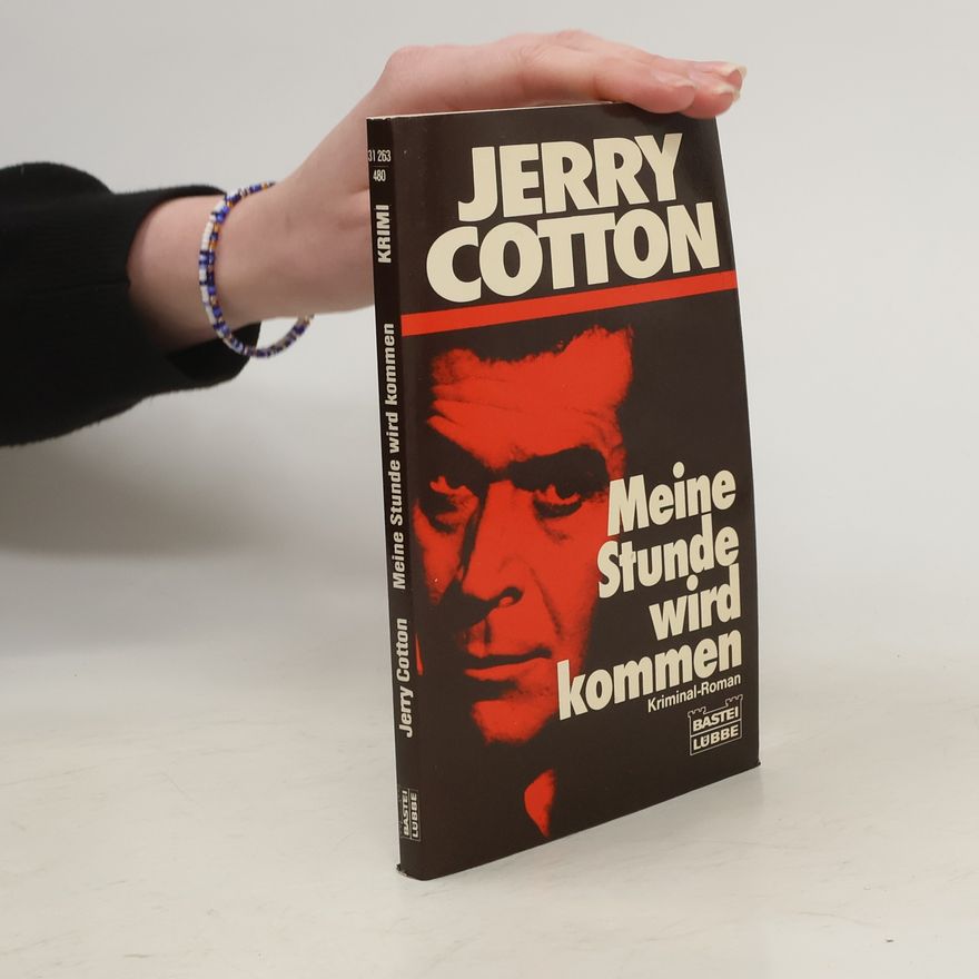 Jerry Cotton Meine Stunde wird kommen