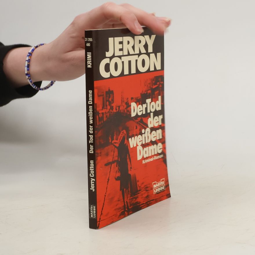 Jerry Cotton Der Tod der weissen Dame