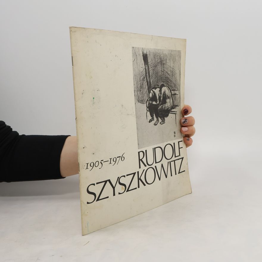 Auteurscollectief Rudolf Szyszkowitz 1905-1976