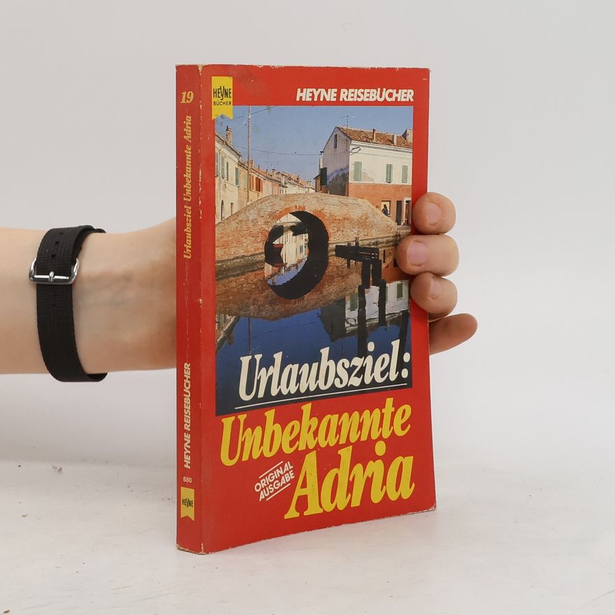 Klaus Viedebantt Urlaubsziel unbekannte Adria