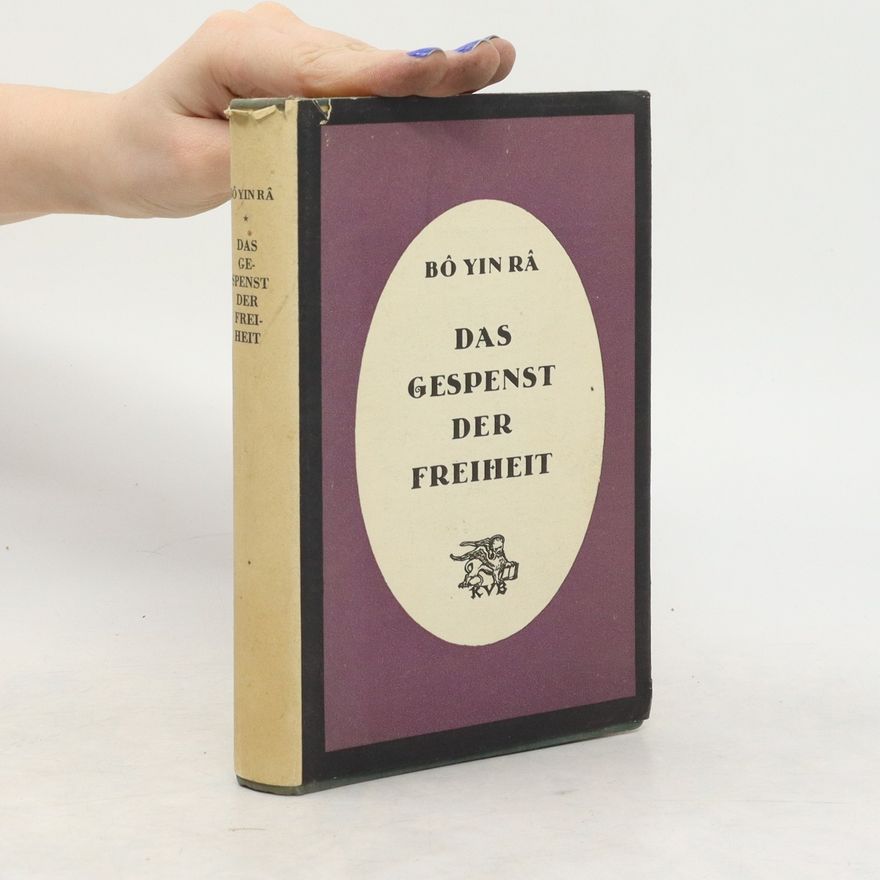 Bô Yin Râ Das Gespenst der Freiheit