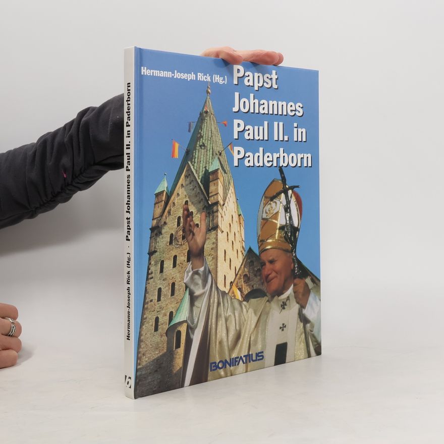 Rick Joseph Papst Johannes Paul II. in Paderborn