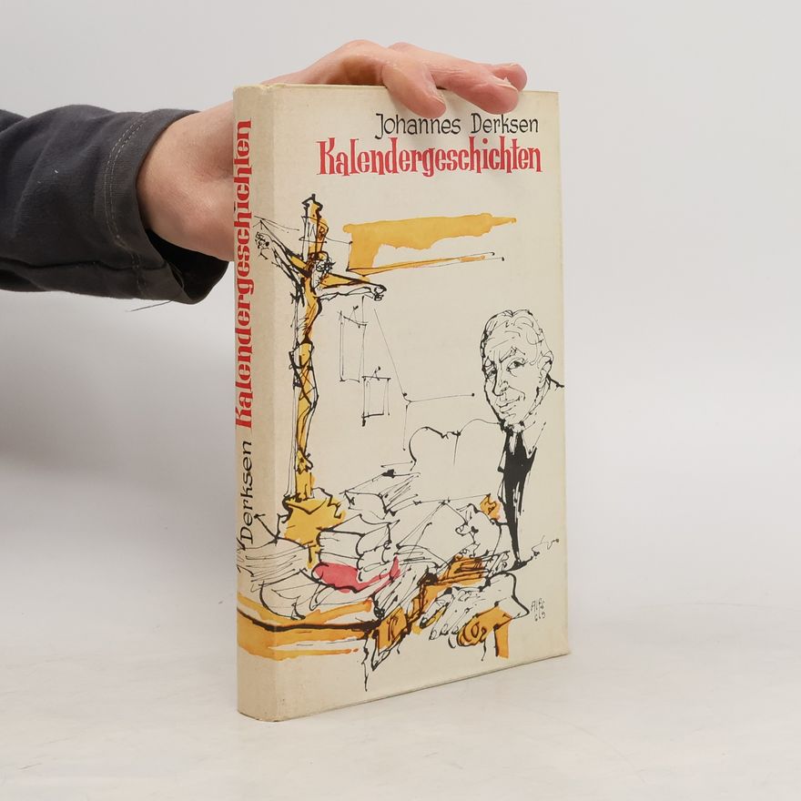 Johannes Derksen Kalendargeschichten