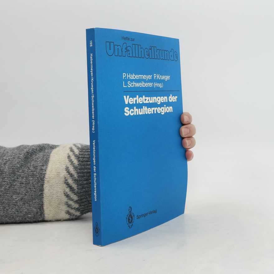 Peter Habermeyer Verletzungen der Schulterregion