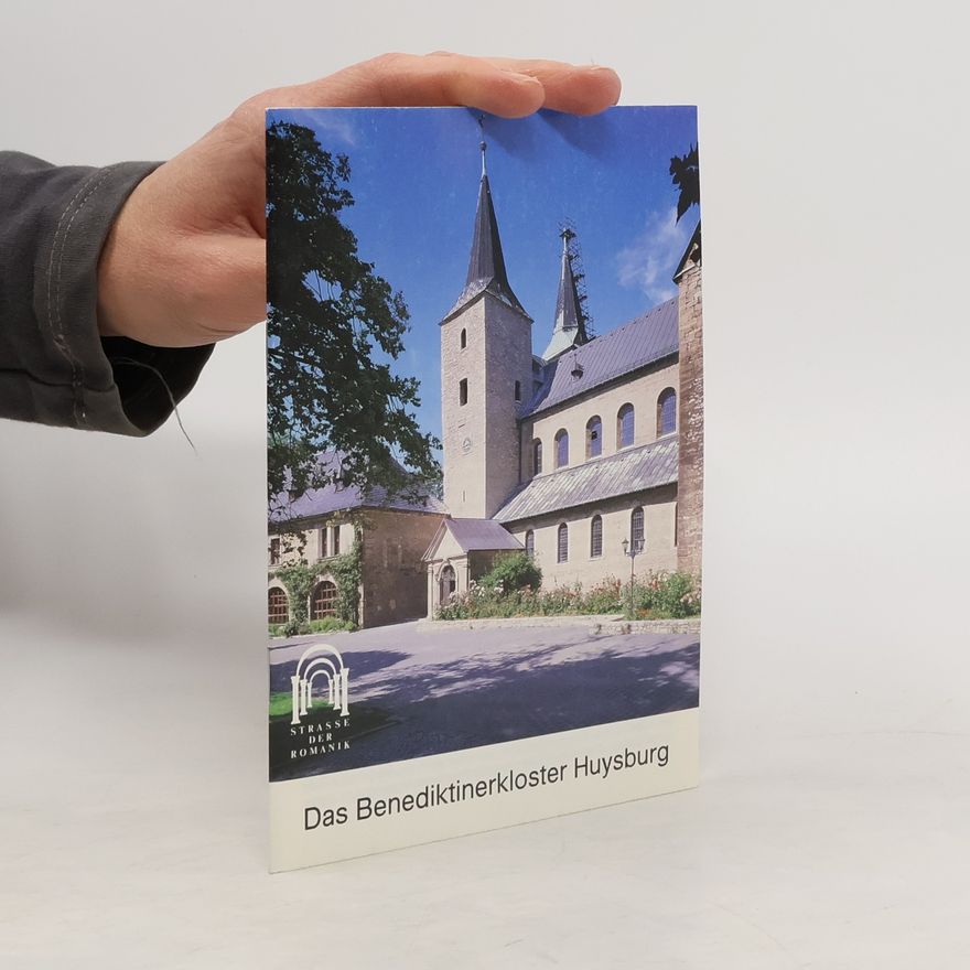 Various authors Das Benediktinerkloster Huysburg
