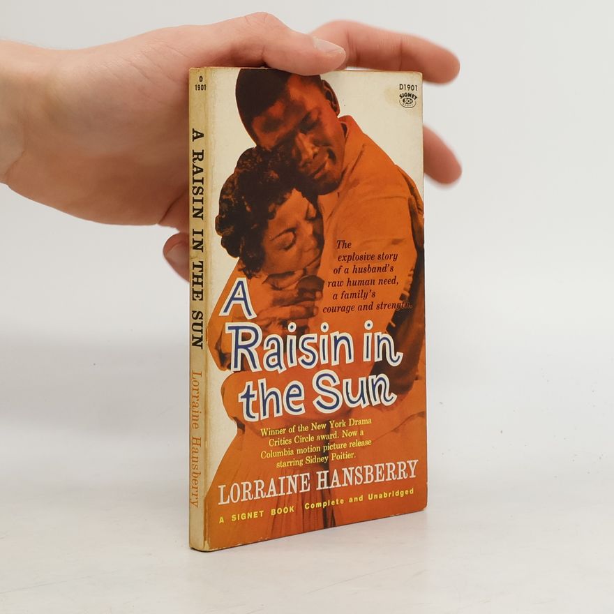 Lorraine Hansberry A Raisin in the Sun