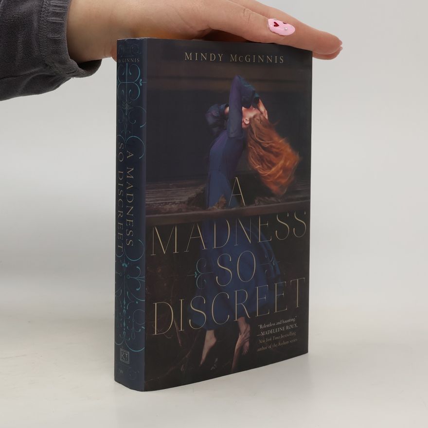Mindy McGinnis A Madness So Discreet