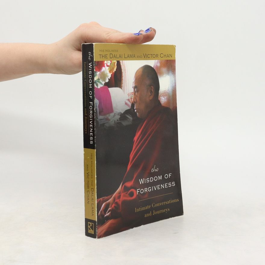 Victor Chan The Wisdom of Forgiveness