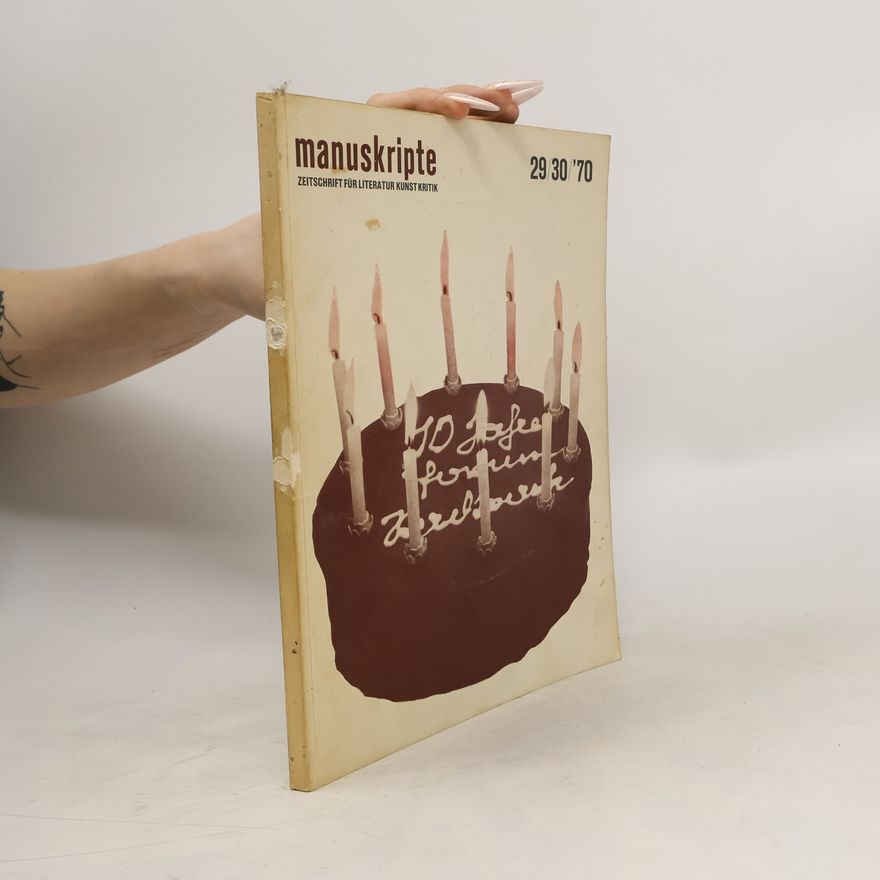 Autorenkollektiv Manuskripte 29/30/´70. Zeitschrift für Literatur, Kunst, Kritik